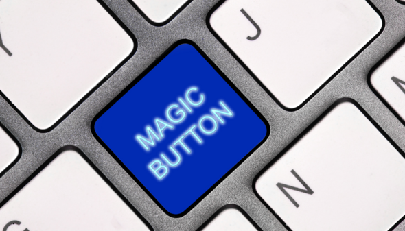 No magic button